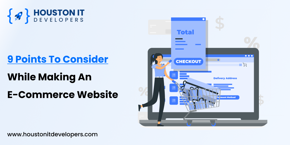 9 points to consider while making an eCommerce website