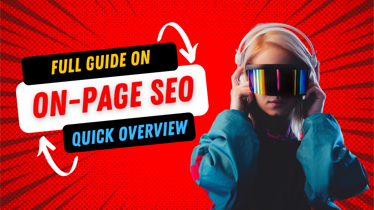 Full Guide On-Page SEO