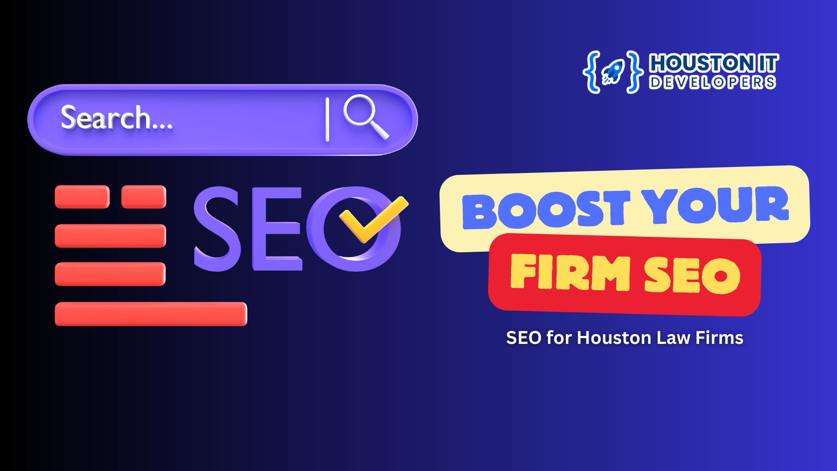 Boost Your Firm With Lawyer Search Engine Optimization Houston Graphic