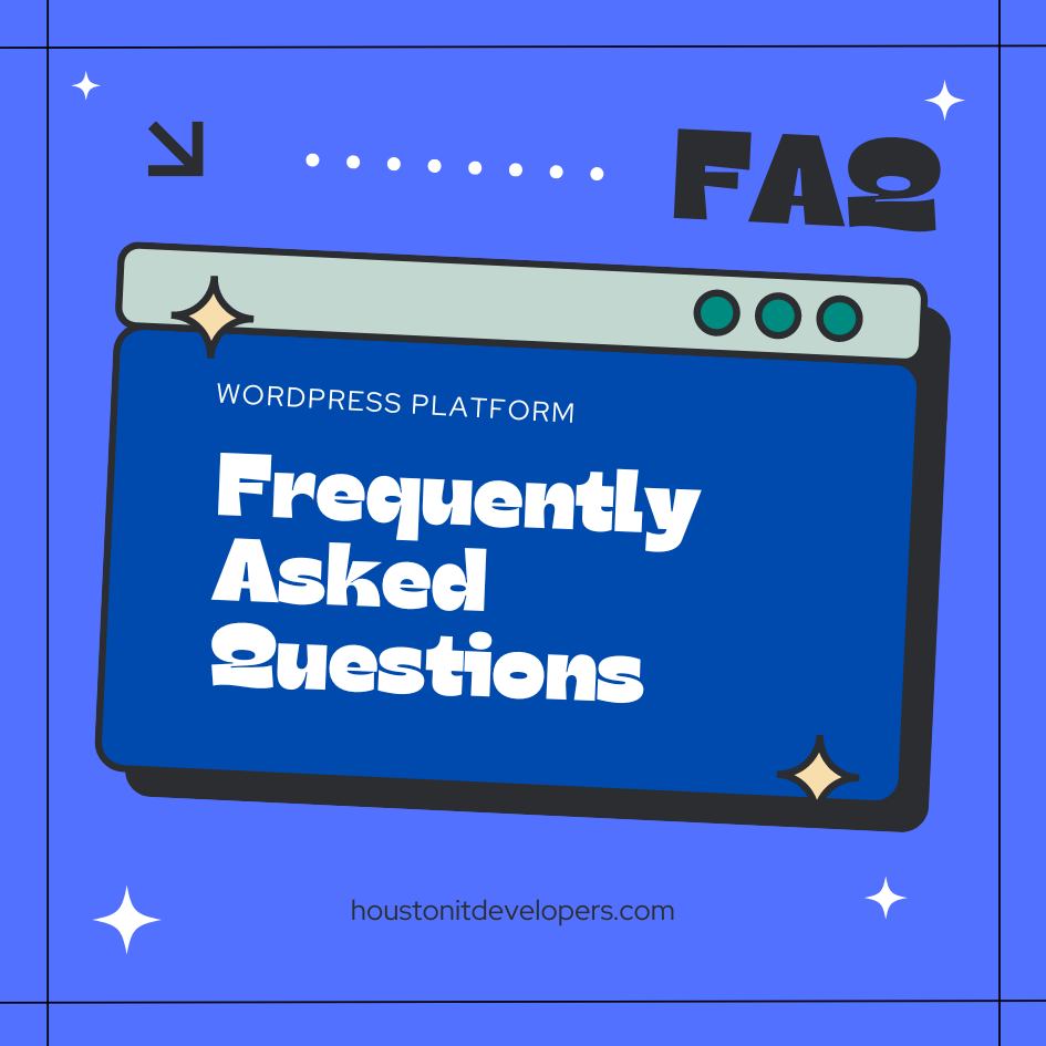 Wordpress platform FAQ