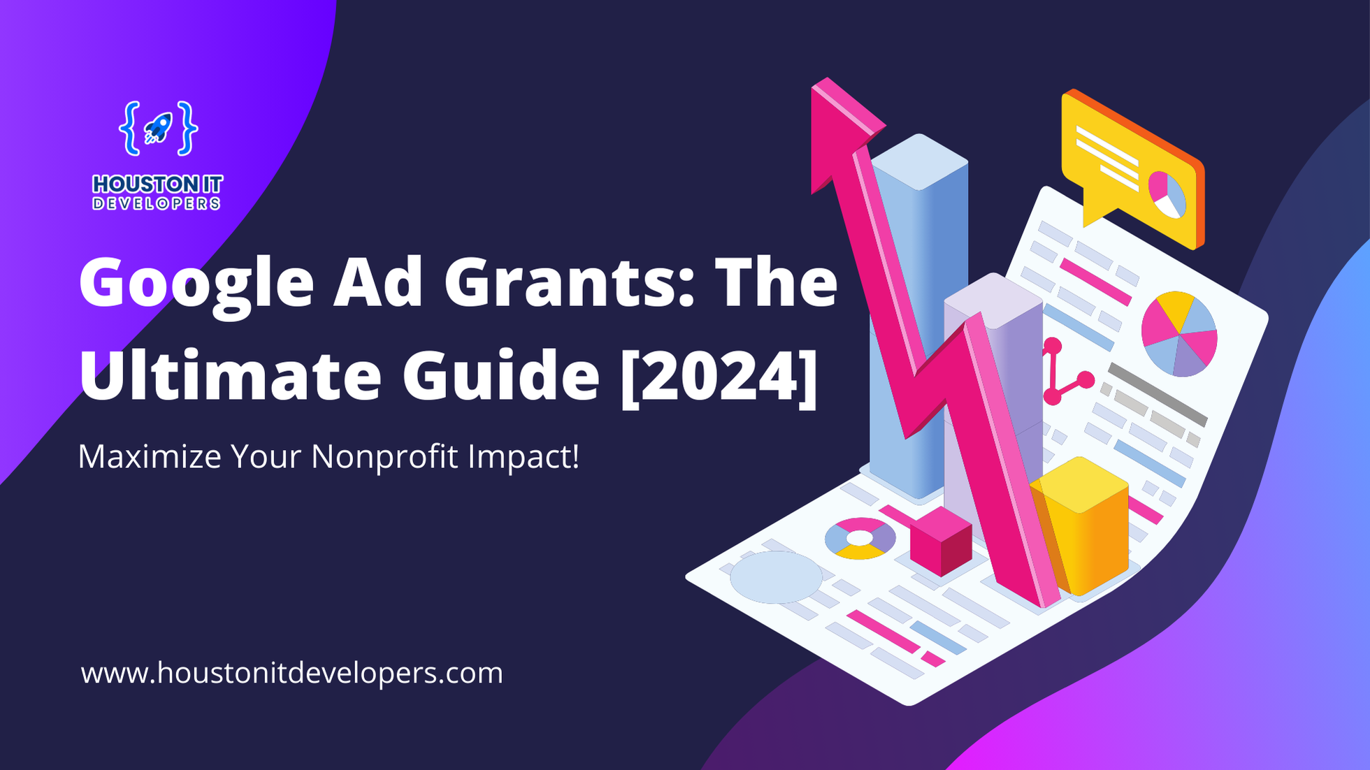 Google Ad Grants: The Ultimate Guide [2024]