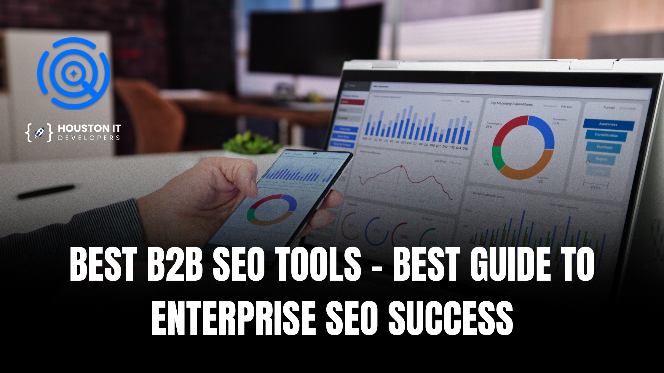 Best B2B SEO Tools - Best Guide to Enterprise SEO Success